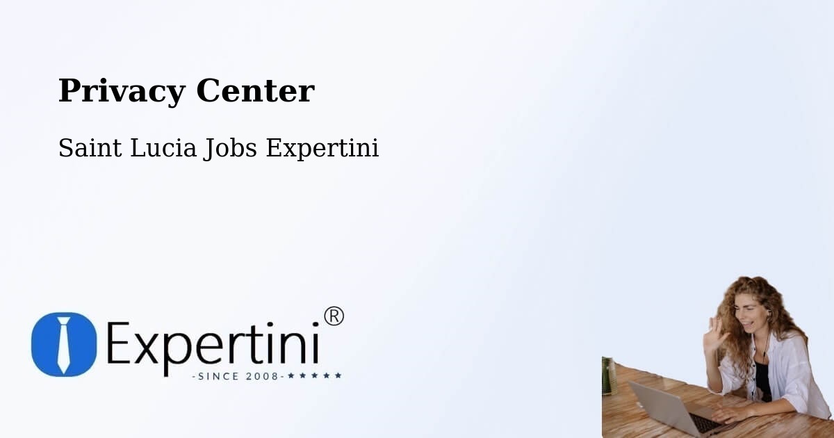 Privacy Policy – Monchy - Saint Lucia Jobs Expertini