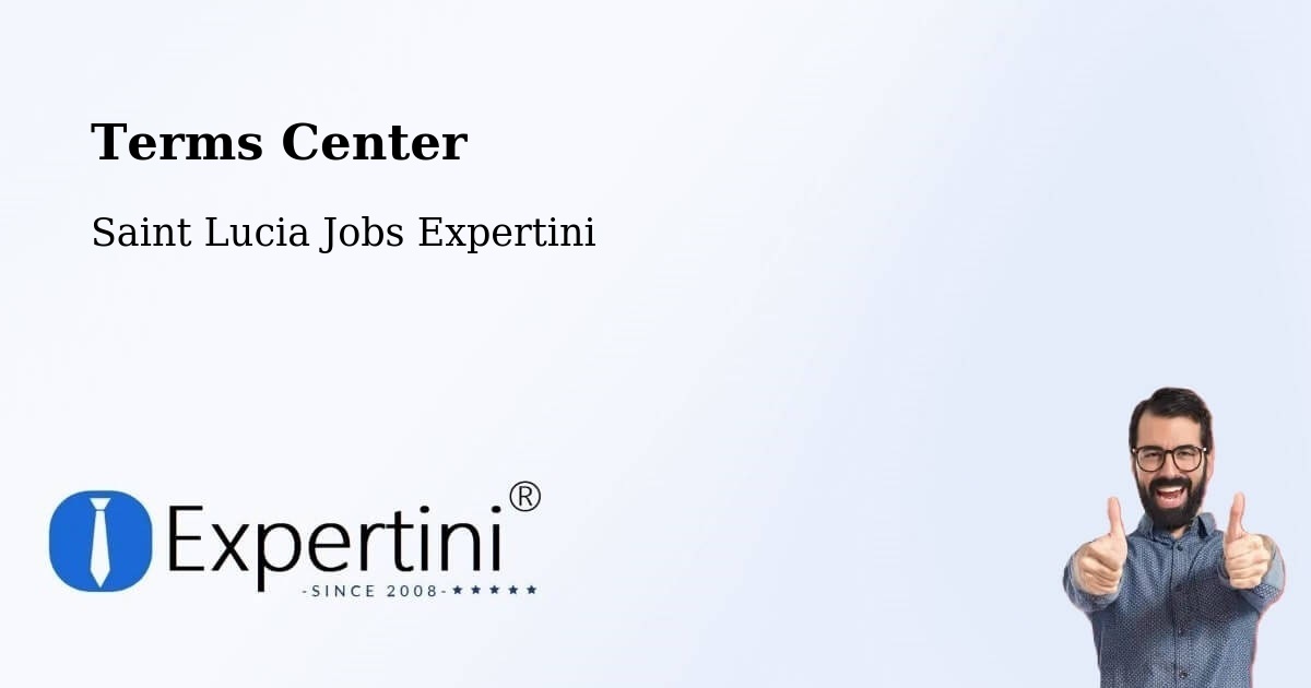Terms of Service – Monchy - Saint Lucia Jobs Expertini